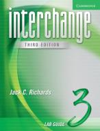 Interchange Lab Guide 3 di Jack C. Richards edito da Cambridge University Press
