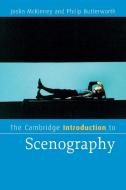 The Cambridge Introduction to Scenography di Philip Butterworth, Joslin Mckinney edito da Cambridge University Press