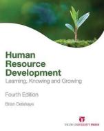 Human Resource Development di Brian L. Delahaye edito da Tilde Publishing
