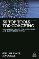 50 Top Tools for Coaching di Gillian Jones, Ro Gorell edito da Kogan Page