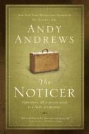 The Noticer di Andy Andrews edito da Thomas Nelson Publishers