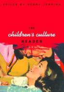 The Children's Culture Reader edito da NYU Press