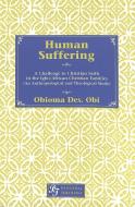 Human Suffering di Obioma Des. Obi edito da Lang, Peter
