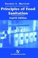 Principles of Food Sanitation, Fourth Edition di Norman G. Marriott, Marriot edito da Aspen Publishers