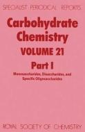 Carbohydrate Chemistry Volume 20, Part 1 di N. R. Williams edito da Royal Society of Chemistry