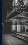 The Modern Theatre: A Collection Of Successful Modern Plays, As Acted At The Theatres Royal, London. I'll Tell You What. Wise Man Of The E di Elizabeth Inchbald edito da LEGARE STREET PR