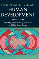 New Perspectives on Human Development edito da Cambridge University Press