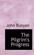 The Pilgrim's Progress di John Bunyan edito da Bibliolife