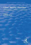 Culture-Meaning-Architecture edito da Taylor & Francis Ltd