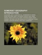 Somerset Geography: Mells River, Widcomb di Books Llc edito da Books LLC, Wiki Series