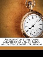 Antiquitatum Et Historiae Sabariensis Ab di Stephan Schnwiesner, Matthias Trattner edito da Nabu Press