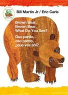 Brown Bear, Brown Bear, What Do You See? / Oso Pardo, Oso Pardo, ¿qué Ves Ahí? (Bilingual Board Book - Spanish Edition) di Bill Martin edito da Henry Holt & Company