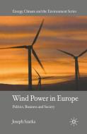 Wind Power in Europe di J. Szarka edito da Palgrave Macmillan UK