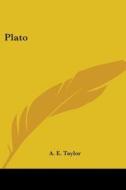 Plato di A. E. Taylor edito da Kessinger Publishing, Llc