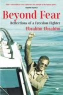 Beyond Fear di Ebrahim Ebrahim edito da Jacana Media