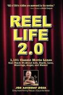 Reel Life 2.0 di Jon Dosa edito da AuthorHouse