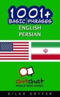 1001+ Basic Phrases English - Persian di Gilad Soffer edito da Createspace