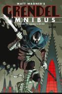 Grendel Omnibus Volume 3: Orion's Reign (Second Edition) di Matt Wagner edito da DARK HORSE COMICS