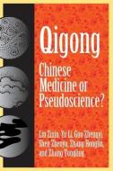 Qigong di Lin Zixin, Yu Li, Guo Zhengyi, Zhang Honglin, Zhang Tongling edito da Prometheus Books