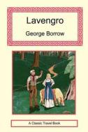 Lavengro di George Borrow edito da Long Riders\' Guild Press