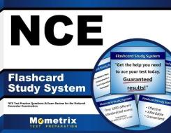 Nce Flashcard Study System: Nce Test Practice Questions and Exam Review for the National Counselor Examination di Exam Secrets Test Prep Team Nce edito da Mometrix Media LLC