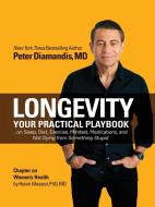 Longevity di Peter H. Diamandis edito da Ethos Collective