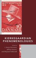 Kierkegaardian Phenomenologies edito da LEXINGTON BOOKS