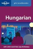 Hungarian di Christina Mayer edito da Lonely Planet Publications Ltd