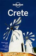 Lonely Planet Crete di Lonely Planet, Andrea Schulte-Peevers, Christopher Deliso, Des Hannigan edito da Lonely Planet Publications Ltd