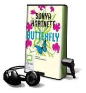 Butterfly di Sonya Hartnett edito da Bolinda Publishing