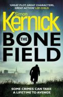The Bone Field di Simon Kernick edito da Cornerstone