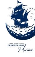 The Rime of the Ancient Mariner di Samuel Taylor Coleridge edito da Mary Publishing Company