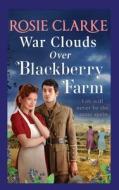 War Clouds Over Blackberry Farm War Clouds Over Blackberry Farm