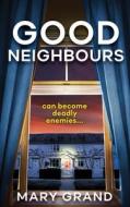 Good Neighbours Good Neighbours