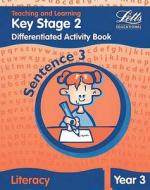 Key Stage 2 Literacy: Sentence Level Y3 edito da Letts Educational