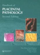 Handbook of Placental Pathology di Ona Marie Faye-Petersen, Debra S. Heller, Vijay V. Joshi edito da Taylor & Francis Ltd