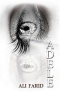 Adele di Ali Farid edito da Supreme Art