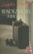 Rendez-Vous À Bagdad di Agatha Christie edito da LIVRE DE POCHE
