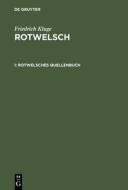Rotwelsches Quellenbuch di Friedrich Kluge edito da De Gruyter