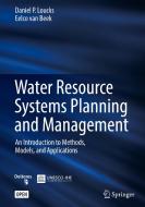 Water Resource Systems Planning and Management di Daniel P. Loucks, Eelco van Beek edito da Springer-Verlag GmbH