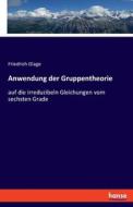 Anwendung der Gruppentheorie di Friedrich Glage edito da hansebooks