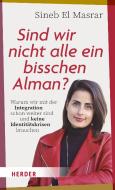 Sind wir nicht alle ein bisschen Alman? di Sineb El Masrar edito da Herder Verlag GmbH
