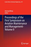 Proceedings of the First Symposium on Aviation Maintenance and Management-Volume II edito da Springer Berlin Heidelberg
