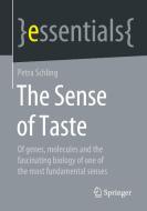The sense of taste di Petra Schling edito da Springer Fachmedien Wiesbaden