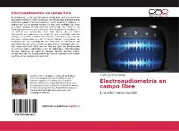 Electroaudiometría en campo libre di Alioth Guerrero-Aranda edito da EAE