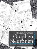 Graphen Neuronen di Alexandra Kirschbaum edito da Books on Demand