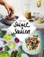 Saucen & Salate di Fabian Lange edito da Ulmer Eugen Verlag