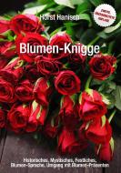 Blumen-Knigge 2100 di Horst Hanisch edito da Books on Demand