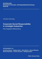 Corporate Social Responsibility in Limelight-Industrien di Christine Gröneweg edito da Hampp, Rainer