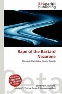 Rape of the Bastard Nazarene edito da Betascript Publishing